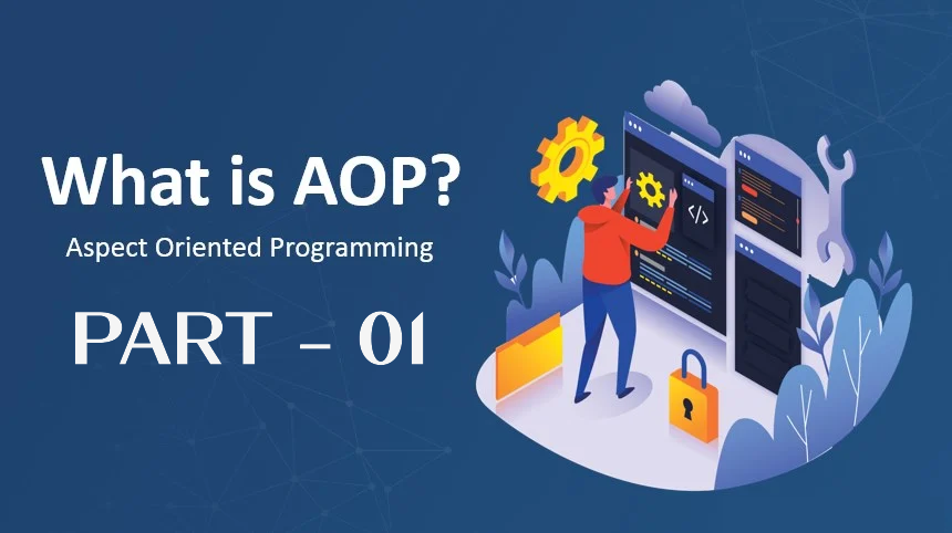 AOP - Part 1 - AasimNasem.com