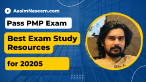 Best PMP Exam Study Resources - AasimNaseem.com